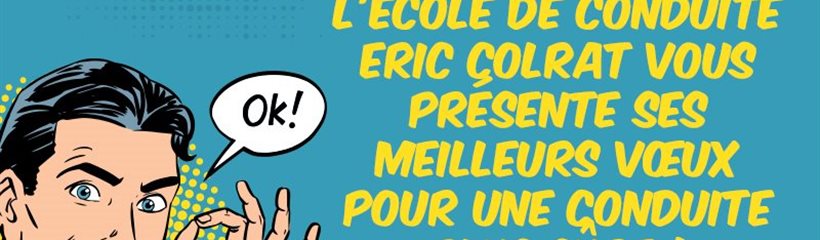 Meilleurs Vœux pour une conduite plus sûre !!!